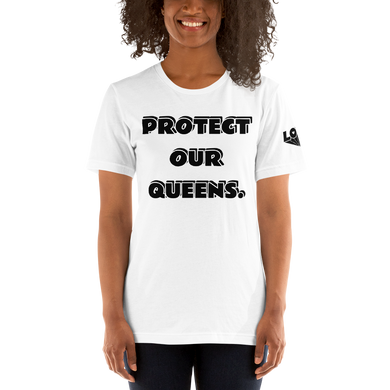 Protect Our Queens Black font Short-Sleeve Unisex T-Shirt