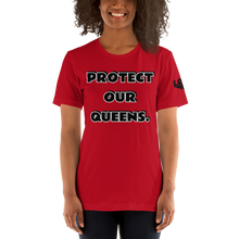 Protect Our Queens Black font Short-Sleeve Unisex T-Shirt