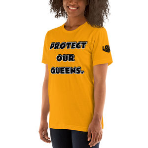 Protect Our Queens Black font Short-Sleeve Unisex T-Shirt