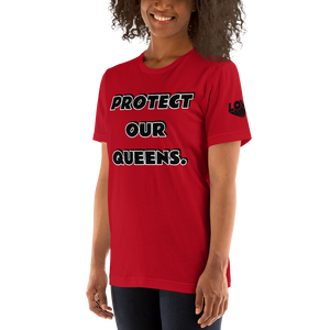 Protect Our Queens Black font Short-Sleeve Unisex T-Shirt