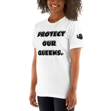 Protect Our Queens Black font Short-Sleeve Unisex T-Shirt